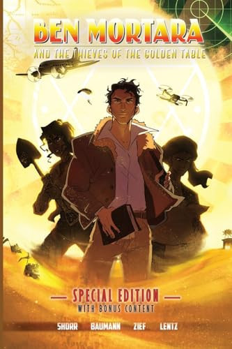 Ben Mortara and the Thieves of the Golden Table Special Edition — ARNON Z. SHORR