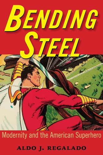 Bending Steel — Aldo J. Regalado