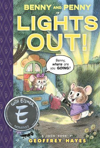 Benny and Penny in Lights Out! A Toon Book — Geoffrey Hayes