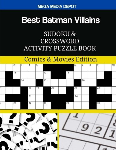 Best Batman Villains Sudoku and Crossword Activity Puzzle Book Comics and Movies Edition — Mega Depot