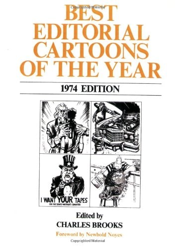 Best Editorial Cartoons of the Year 1974 Edition — Charles Brooks
