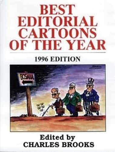 Best Editorial Cartoons of the Year 1996 Edition — Charles Brooks
