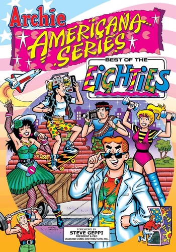 Best of the Eighties / Book #1 — George Gladir