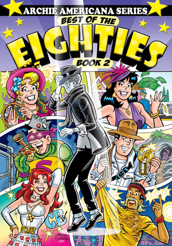 Best of the Eighties / Book #2 — George Gladir