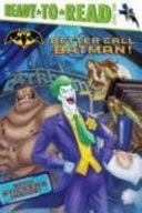 Better Call Batman! — J. E. Bright