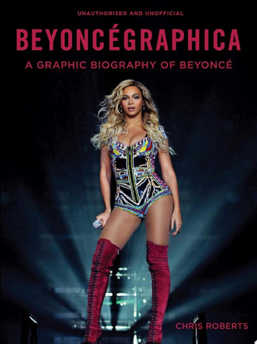 Beyoncégraphica — Chris Roberts