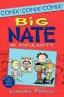 Big Nate Mr. Popularity — Lincoln Peirce