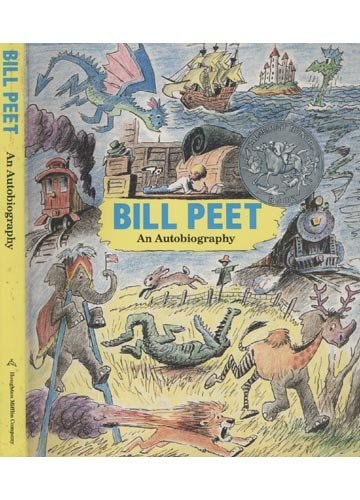 Bill Peet An Autobiography — Bill Peet