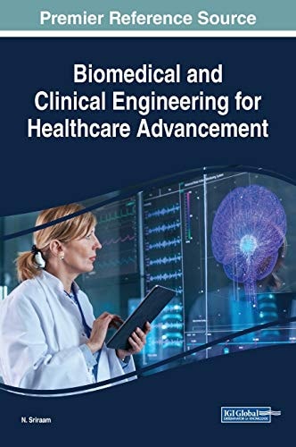 Biomedical and Clinical Engineering for Healthcare Advancement — N. Sriraam