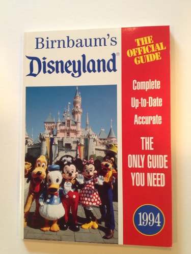 Birnbaum’s Disneyland, 1994 The Official Guide — Stephen Birnbaum