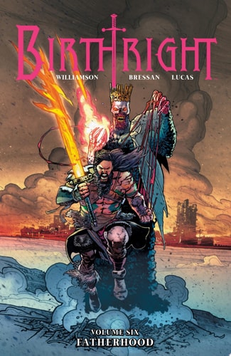 Birthright Vol. 6 — Joshua Williamson