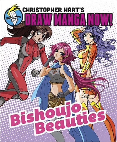 Bishoujo Beauties: Christopher Hart’s Draw Manga Now! — Christopher Hart