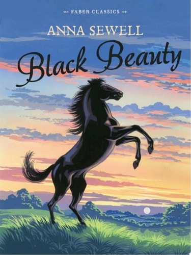 Black Beauty Faber Children’s Classics — Anna Sewell