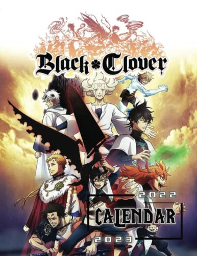 Black Clover 2022 Calendar Anime-Manga OFFICIAL Calendar 2022 -Black Clover Weekly and Monthly Planner with Notes Section for Alls Black Clover Fans!-24 Months – Kalendar Calendario Calendrier — Ann Garcia