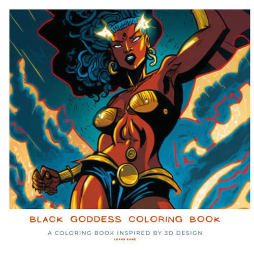 Black Goddess Coloring Book — Kane, Luxar