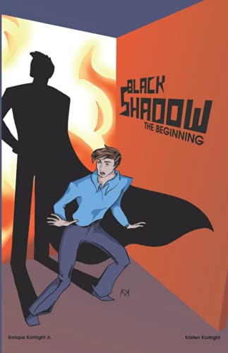 Black Shadow The Beginning — Kristen Kortright