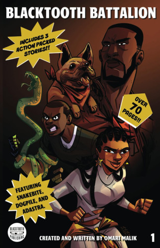 BlackTooth Battalion Volume 1 — Omari Malik