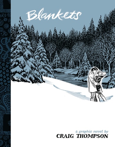 Blankets — Craig Thompson