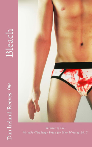 Bleach And Lost and Found — Dan Ireland-Reeves