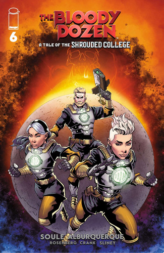Bloody Dozen: A Tale Of The Shrouded College #6 — Charles Soule