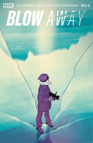 Blow Away #5 — Zac Thompson