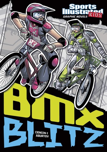 BMX Blitz — Scott Ciencin