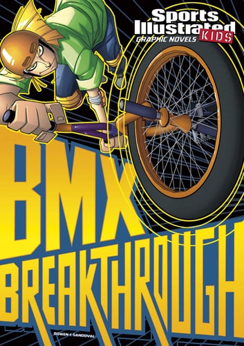 BMX Breakthrough — Carl Bowen