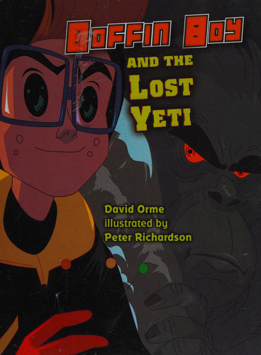 Boffin Boy and the Lost Yeti — David Orme