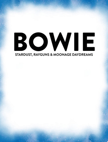 BOWIE Stardust, Rayguns, & Moonage Daydreams (OGN biography of Ziggy Stardust, gift for Bowie fan, gift for music lover, Neil Gaiman, Michael Allred) — Michael Allred