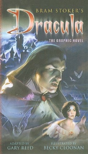 Bram Stoker’s Dracula The Graphic Novel — Bram Stoker