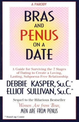 Bras and Penus on a Date — Debbie Kasper