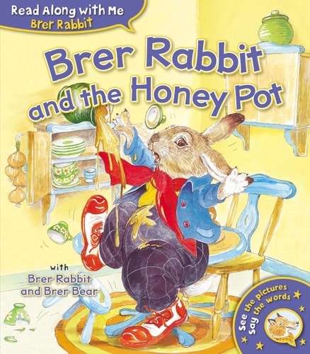 Brer Rabbit and the Honey Pot — Joel Chandler Harris