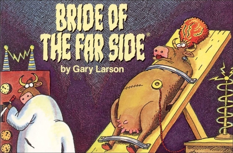 Bride of The Far Side ® — Gary Larson