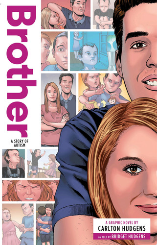 Brother: A Story of Autism — Carlton Hudgens