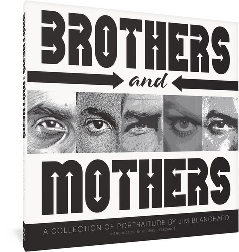 Brothers and Mothers — Jim Blanchard