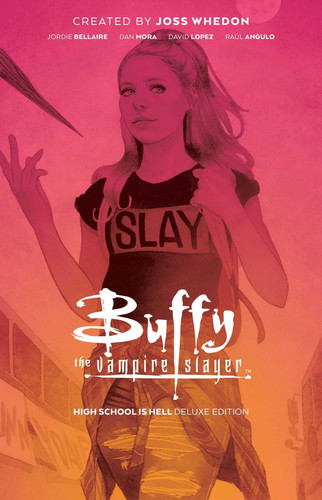 Buffy the Vampire Slayer: High School is Hell Deluxe Edition — Jordie Bellaire