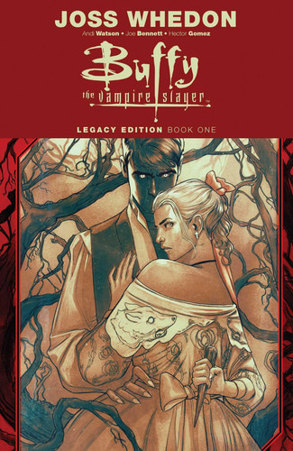 Buffy the Vampire Slayer Legacy Edition Book One — Joss Whedon