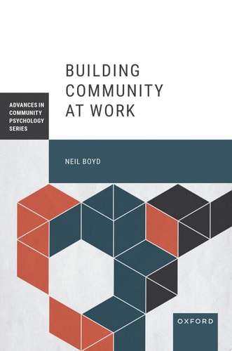 Building Community at Work — Neil Boyd