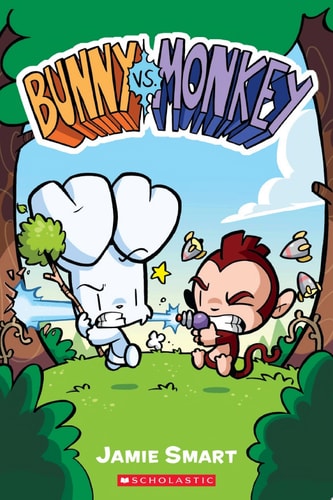 Bunny vs. Monkey — Jamie Smart