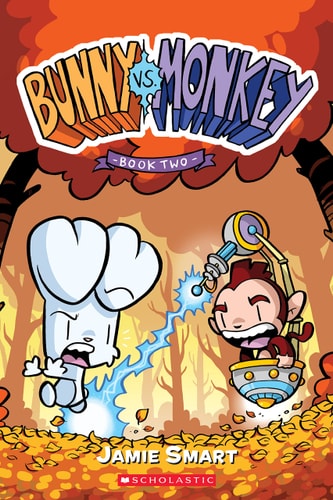 Bunny Vs. Monkey — Jamie Smart