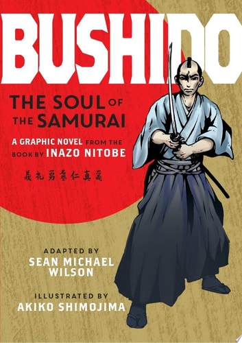 Bushido The Soul of the Samurai — Inazo Nitobe