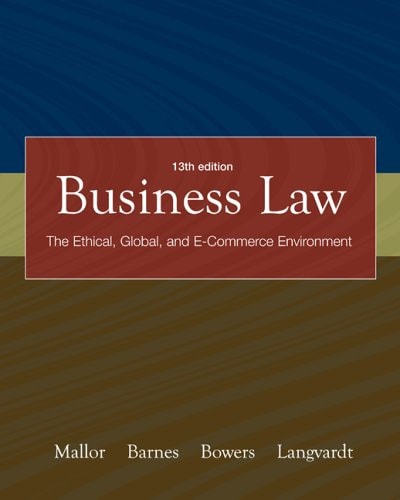 Business Law The Ethical, Global, and E-commerce Environment — Jane P. Mallor