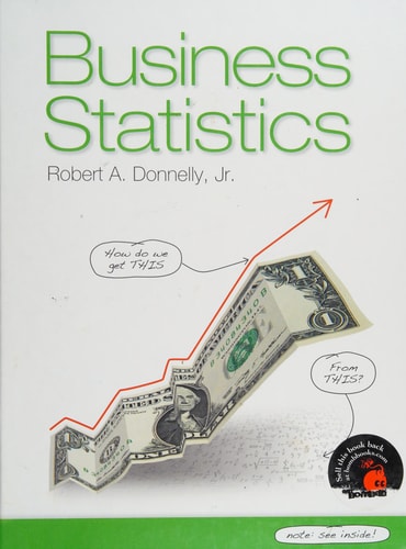 Business Statistics — Robert A. Donnelly, Jr.
