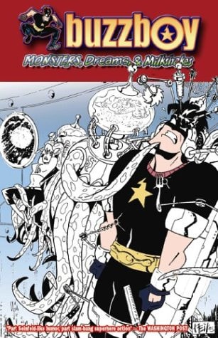 Buzzboy Monsters, Dreams & Milkshakes — John Gallagher