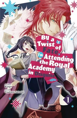 By a Twist of Fate, I’m Attending the Royal Academy in Disguise Vol.1 — Ringo