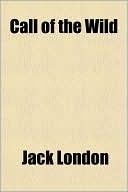 Call of the Wild — London, Jack.