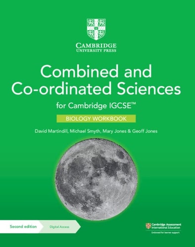 Cambridge IGCSE™ Combined and Co-ordinated Sciences Biology Workbook with Digital Access (2 Years) (Cambridge International IGCSE) — Martindill, David