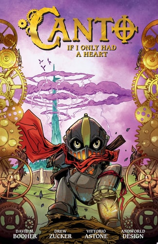 Canto Volume 1: If I Only Had a Heart — David M. Booher