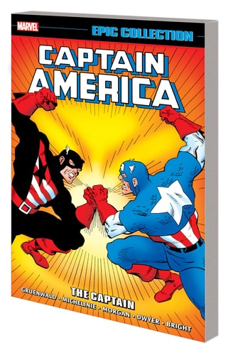 Captain America Epic Collection: the Captain — Mark Gruenwald