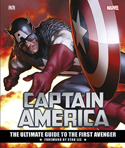 Captain America The Ultimate Guide to the First Avenger — Matt Forbeck